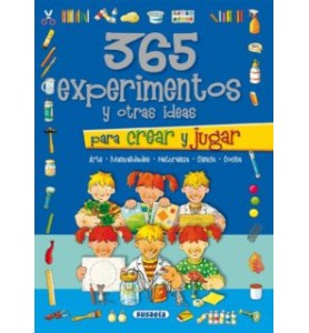 365 EXPERIMENTOS Y OTRAS IDEAS
